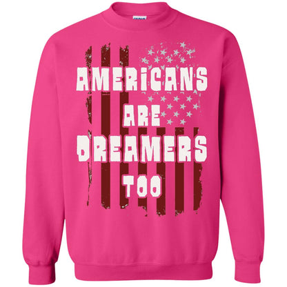 Anti Trump T-shirt Americans Are Dreamers Too Patriotic Pride Heliconia