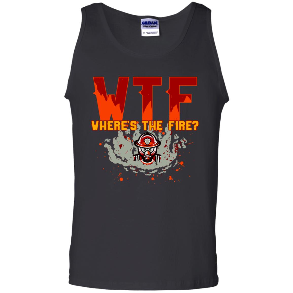 Where's The Fire Firefighter Quote Shirt Black