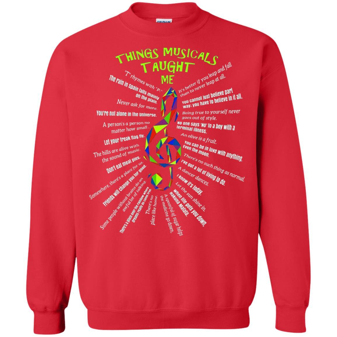 Music Lovers T-Shirt Things Musicals Taught Me Red