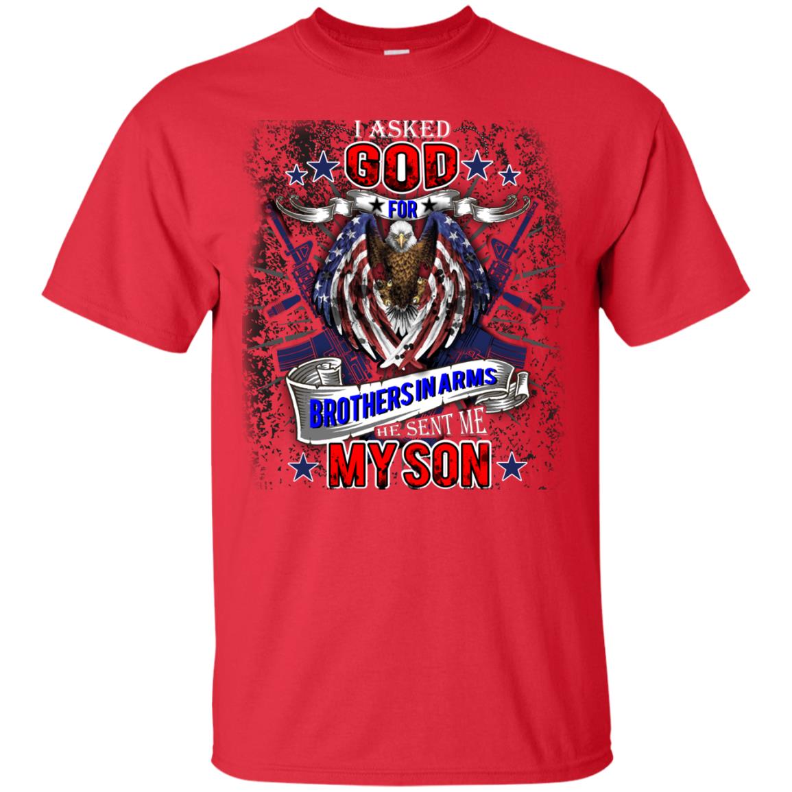 God Sent Me My Veteran Son Daddy T-shirt Red
