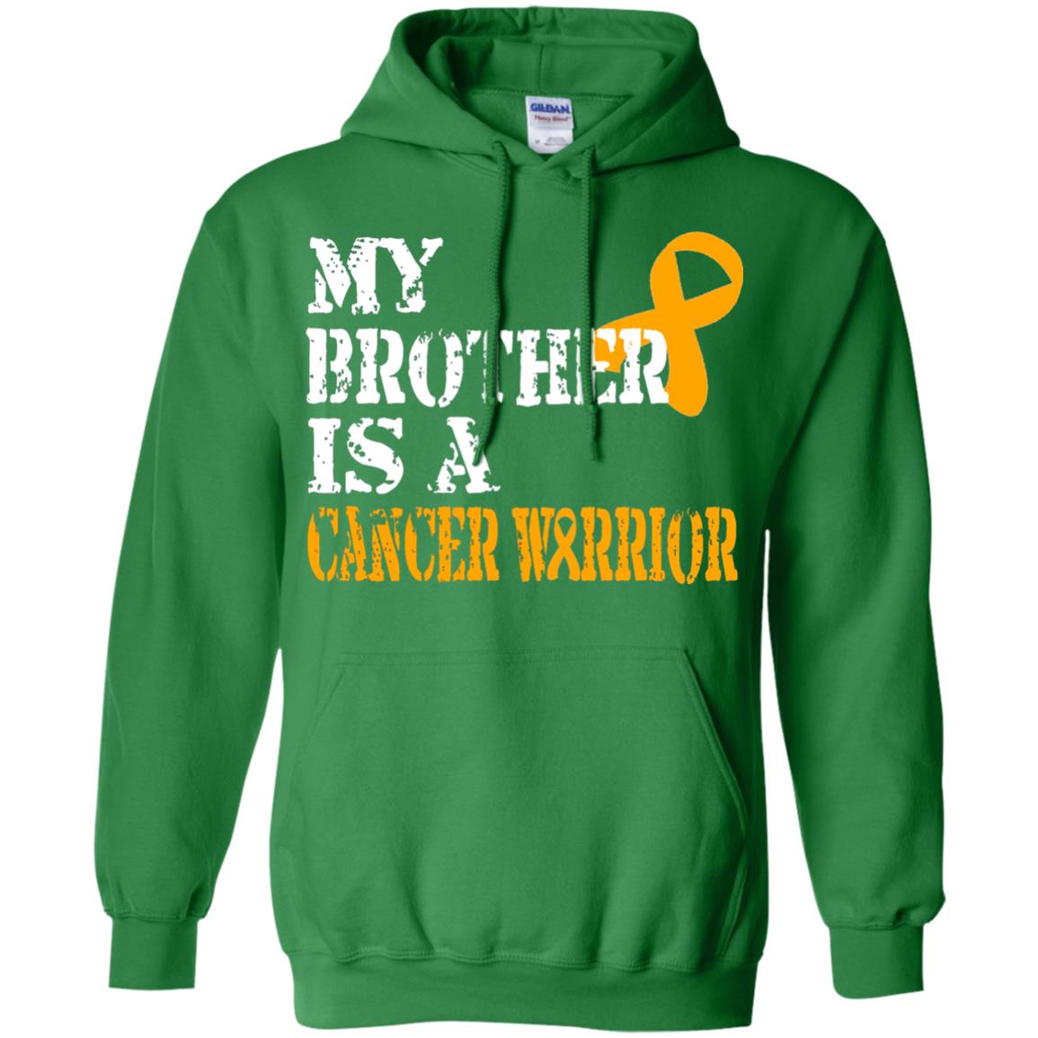My Brother Is A Cancer Warrior Kidney Cancer Survivor Shirt Irish Green