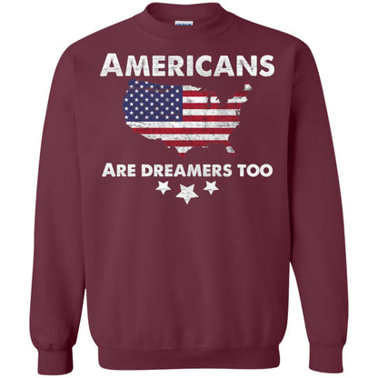 Anti Trump T-shirt Americans Are Dreamers Too Maroon