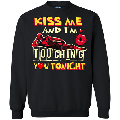 Kiss Me And I'm Touching You Tonight Film Lover T-shirt Black