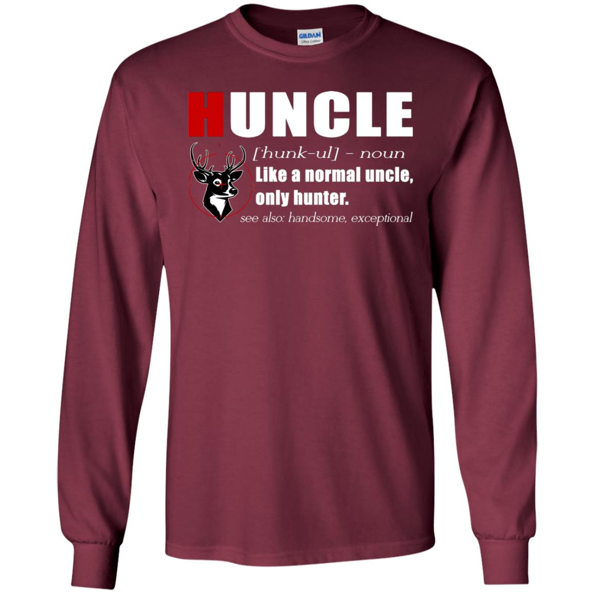 Huncle Definition Like A Normal Uncle Only Hunter Hunting Uncle Gift Shirt For Mens Maroon