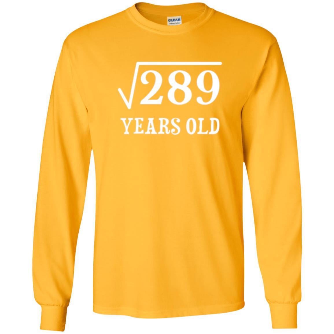 Brithday T-shirt Square Root Of 289 Gold