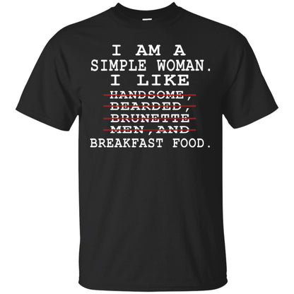 I Am Simple Woman I Like Breakfast Food Shirt Black