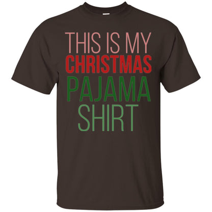 Christmas T-shirt This Is My Christmas Pajama Dark Chocolate