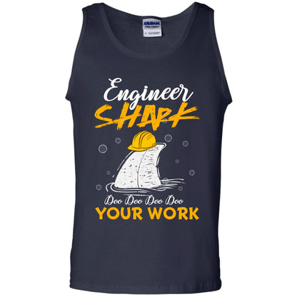 Engineer Shark Doo Doo Doo Your Work Engineering Shark Gift Shirt For Mens Or Womens Navy