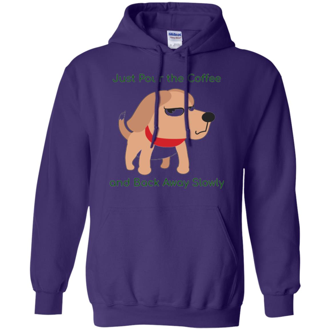 Just Pour The Coffee And Back Away Slowly T-shirt Cute Dog Purple