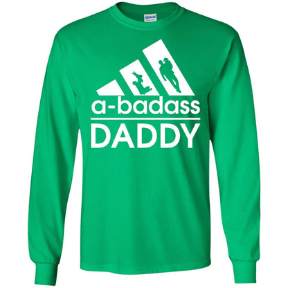 A Badass Daddy Shirt Irish Green