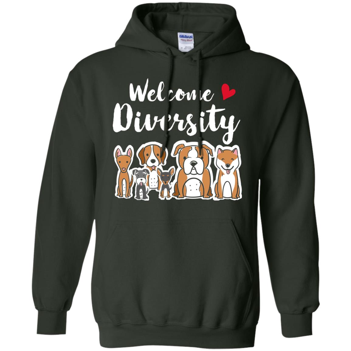 Dog Lover T-shirt Welcome Diversity Forest Green