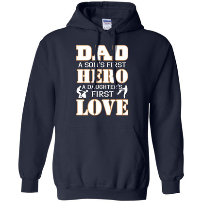 Dad A Son_s First Hero A Daughter_s First Love Daddy Shirt Navy