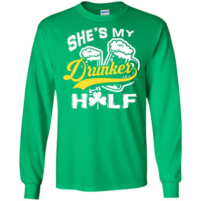 She_s My Drunker Half Saint Patrick_s Day T-shirt Irish Green