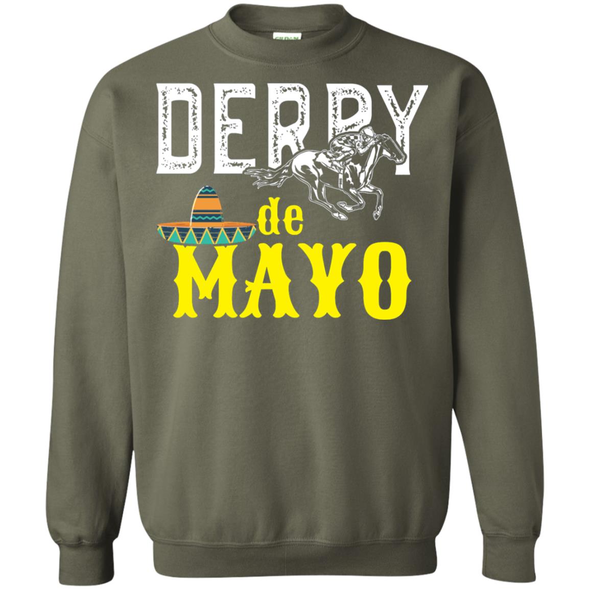 Cinco Derby De Mayo Horse Race Shirt Military Green