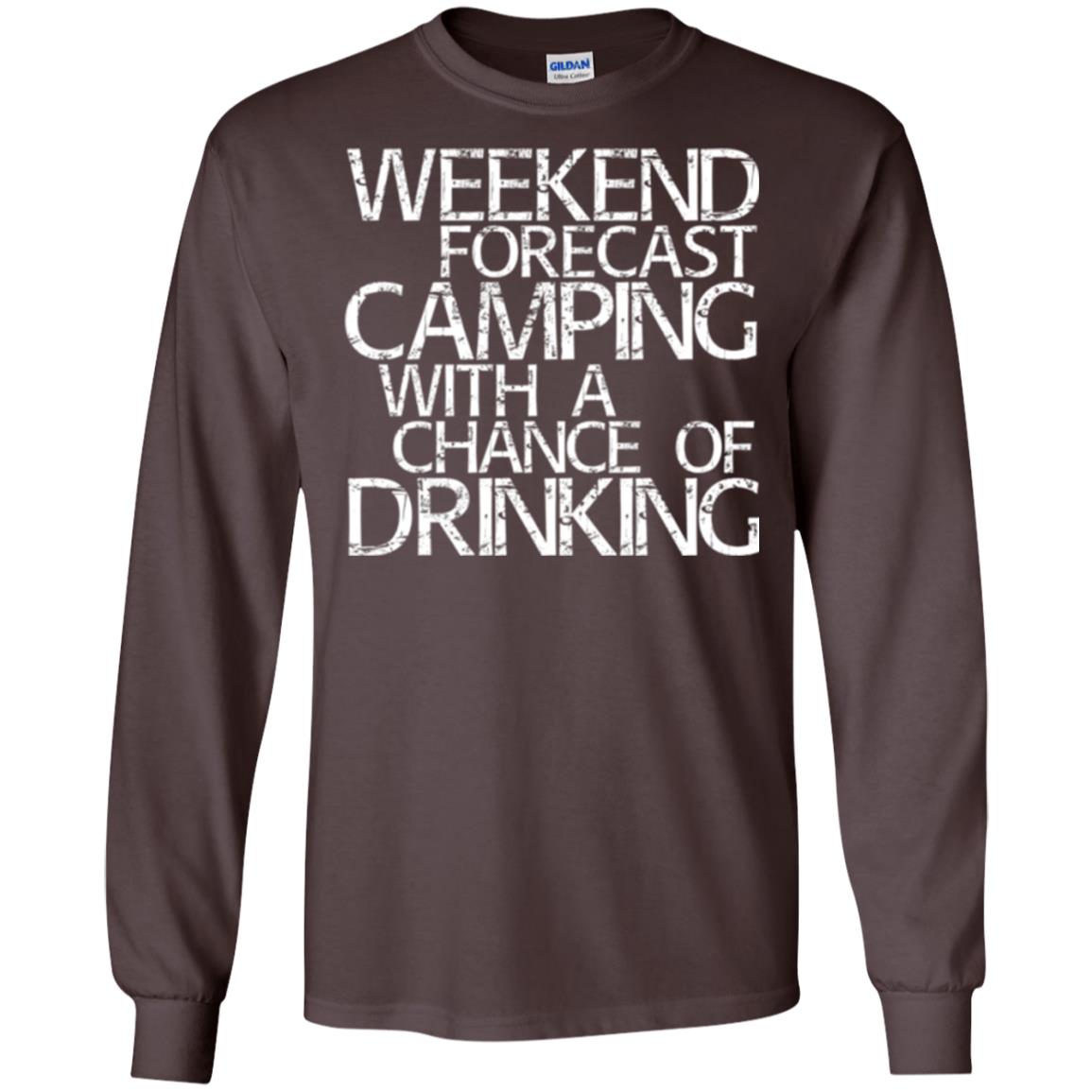 Wine Lovers T-shirt Weekend Forecast Camping Dark Chocolate