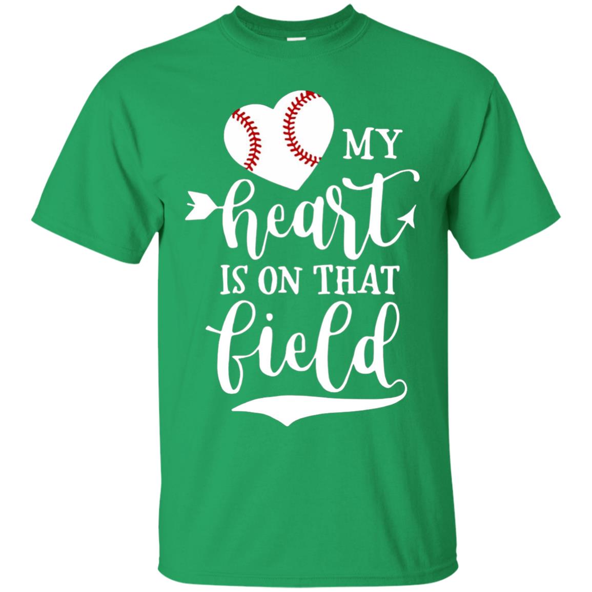 My Heart Is On That Field Baseball T-shirt Irish Green