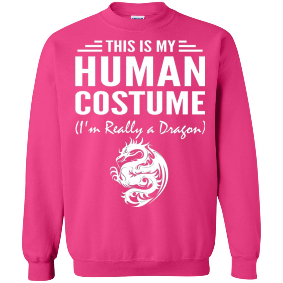 Dargon T-shirt This Is My Human Costume I_m Really A Dragon Heliconia