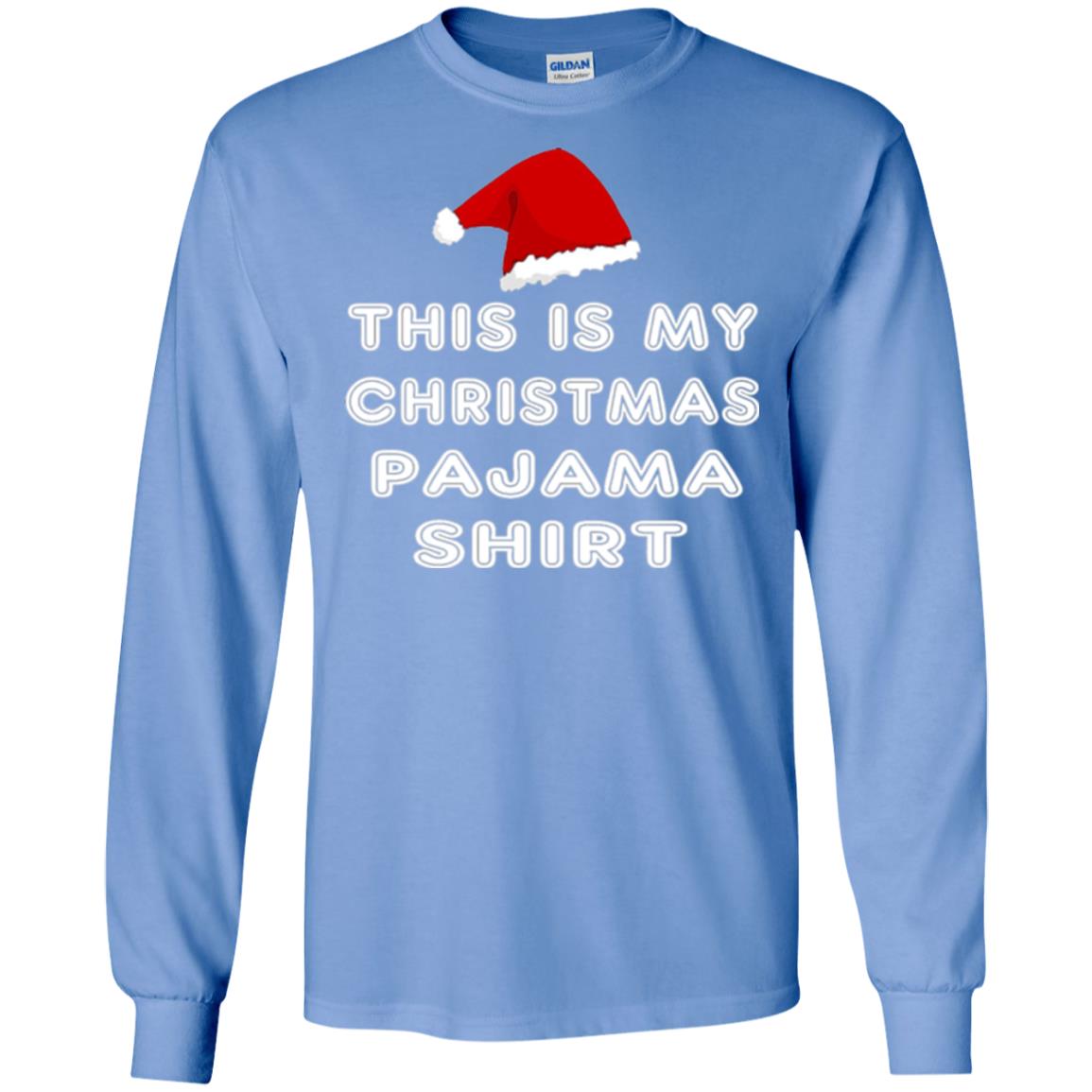 Christmas T-shirt This Is My Christmas Pajama Shirt Carolina Blue