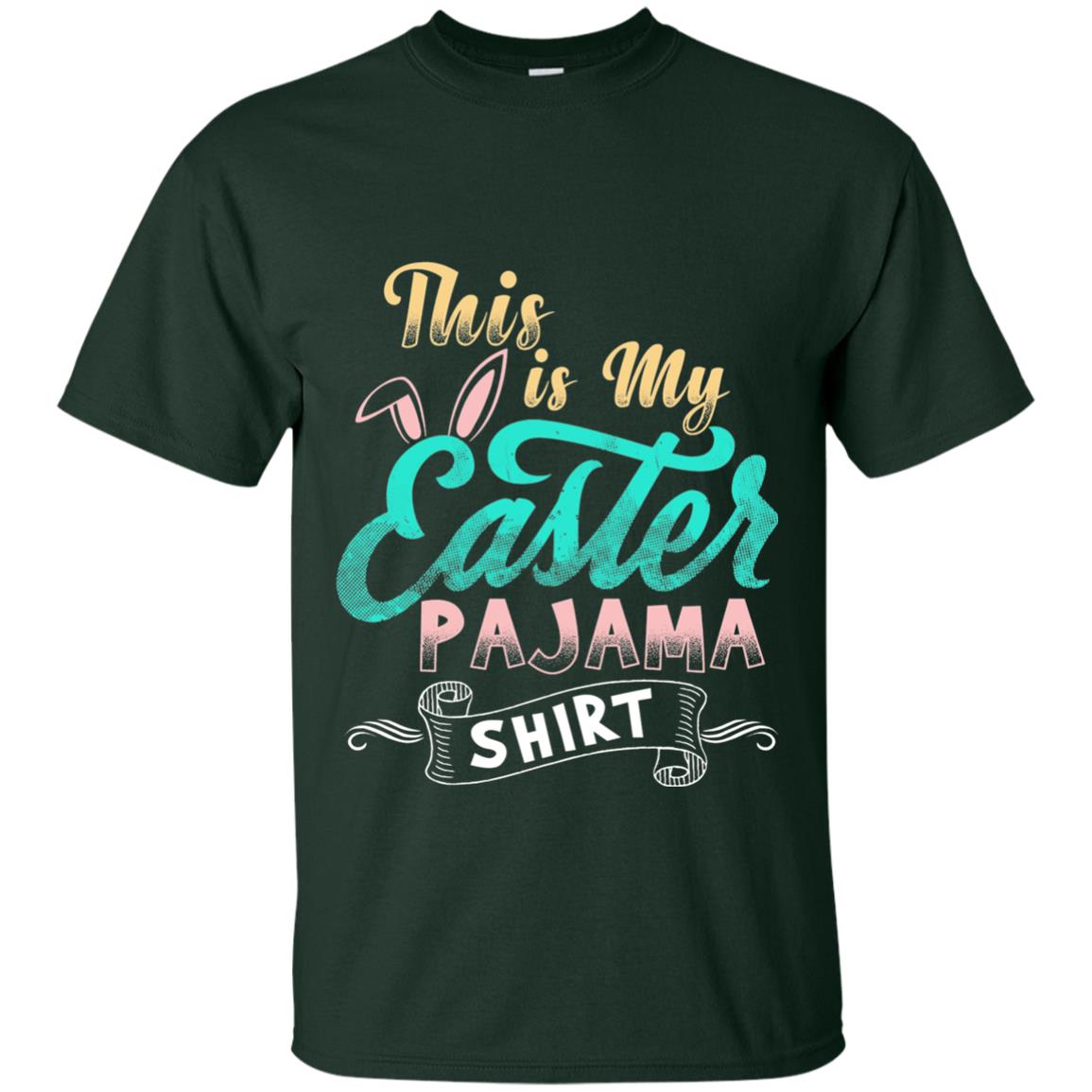 Easter T-shirt This Is Easter Pajama Shirt Forest