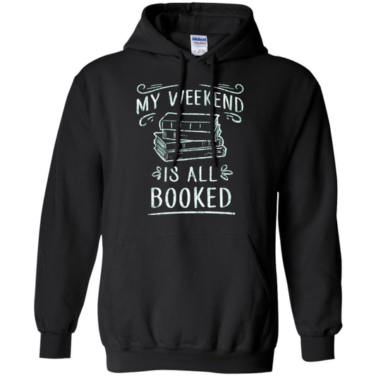 Funny Book Lover Tshirt My Weekend Is All Booked T Shirt Black