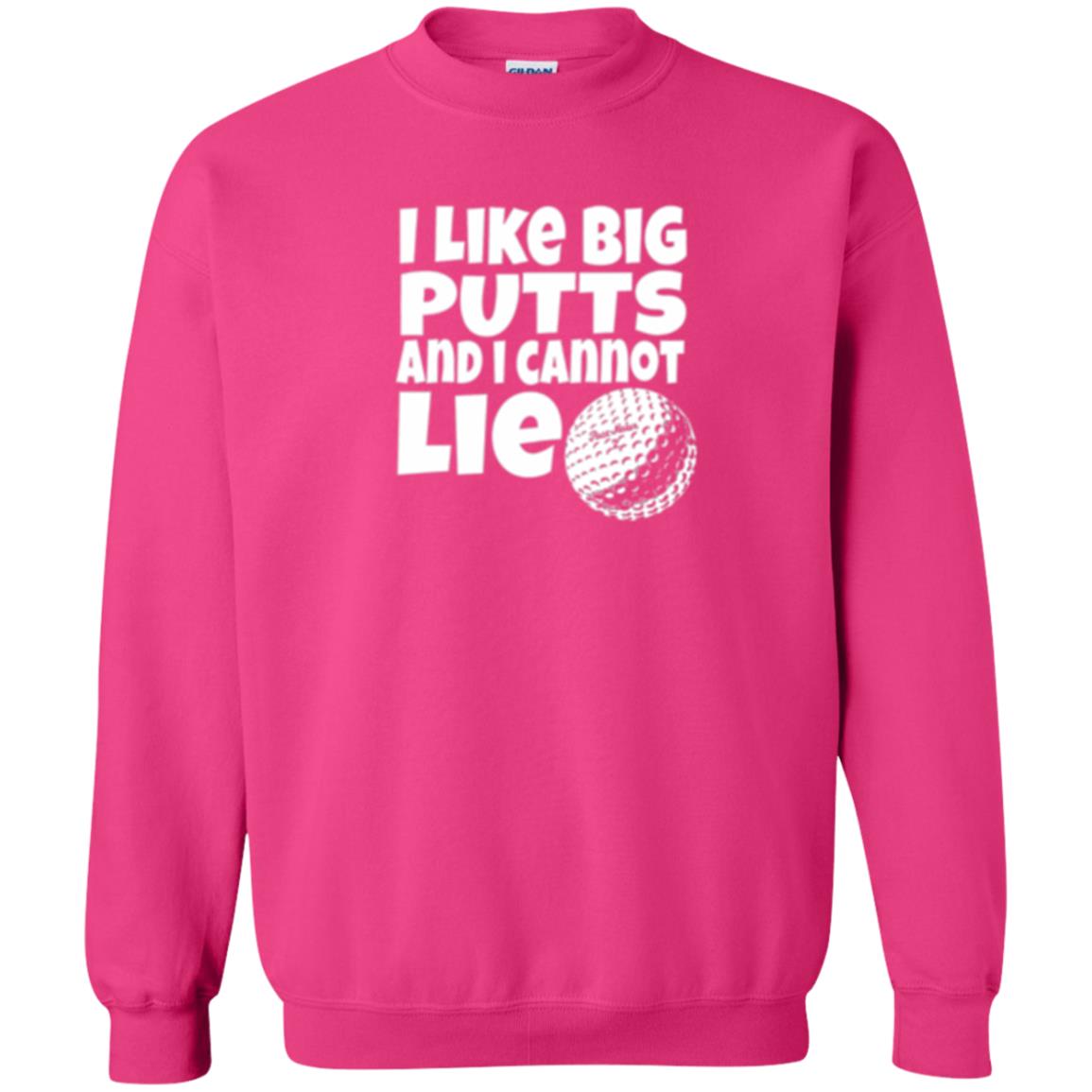 Golf Lover T-shirt I Like Big Putts And I Cannot Lie Heliconia
