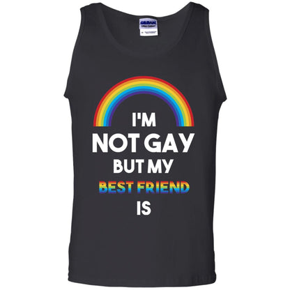 Im Not Gay But My Best Friend Is Lgbt T-shirt Black