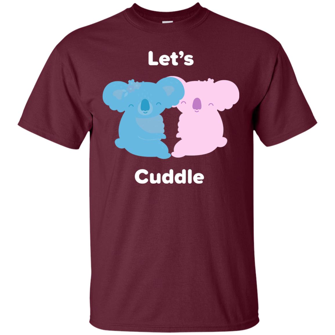 Lets Cuddle Koala Bear T-shirt Maroon