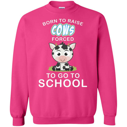 Born To Raise Cows Forced To Go To School Shirt Heliconia