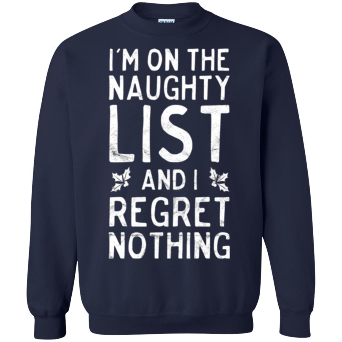 Christmas T-shirt I_m On The Naughty List Navy