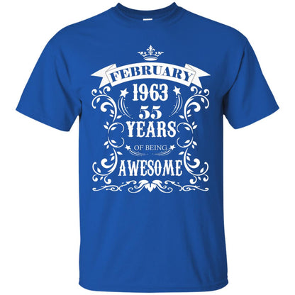 55th Birthday Shirt Awesome Born In February 1963 55 Years Of Being Awesome Royal