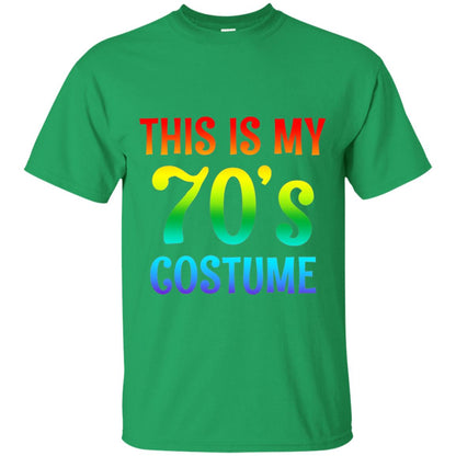 This Is My 70_s Costume T-shirt Irish Green