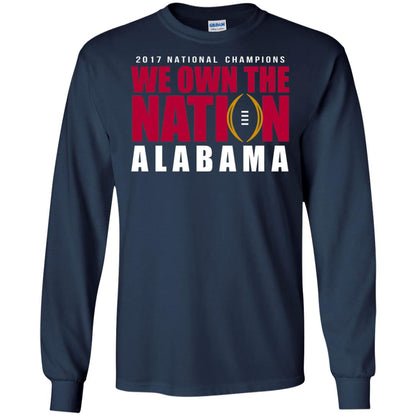 Football T-shirt 2017 National Champions We Own The Nation Alabama Navy