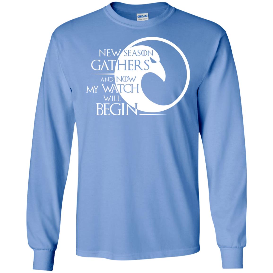 New Season Gathers And Now My Watch Will Begin Game Of Thrones Fan T-shirt Carolina Blue