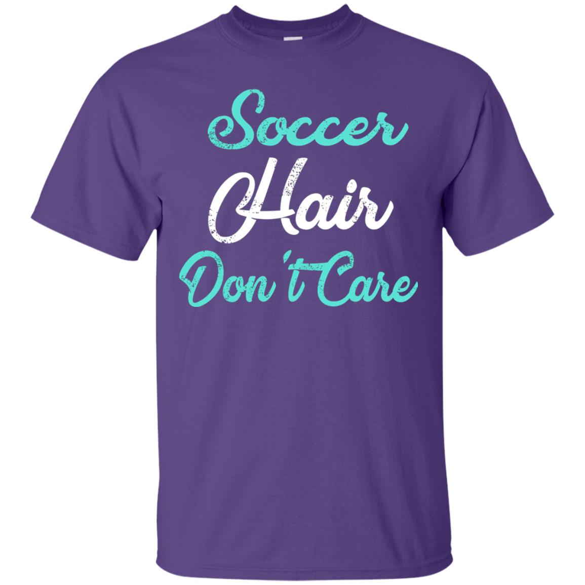 Soccer Hair Dont Care Funny Soccer Shirt Purple