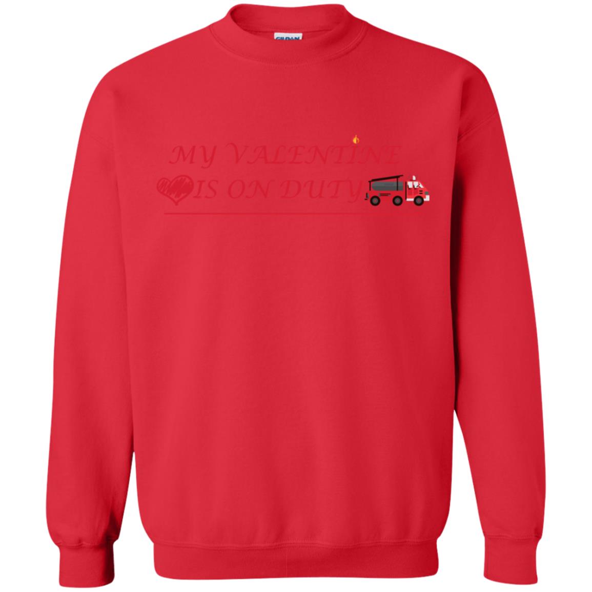My Valentine Is On Duty Firefighter's Girlfriend Shirt Red