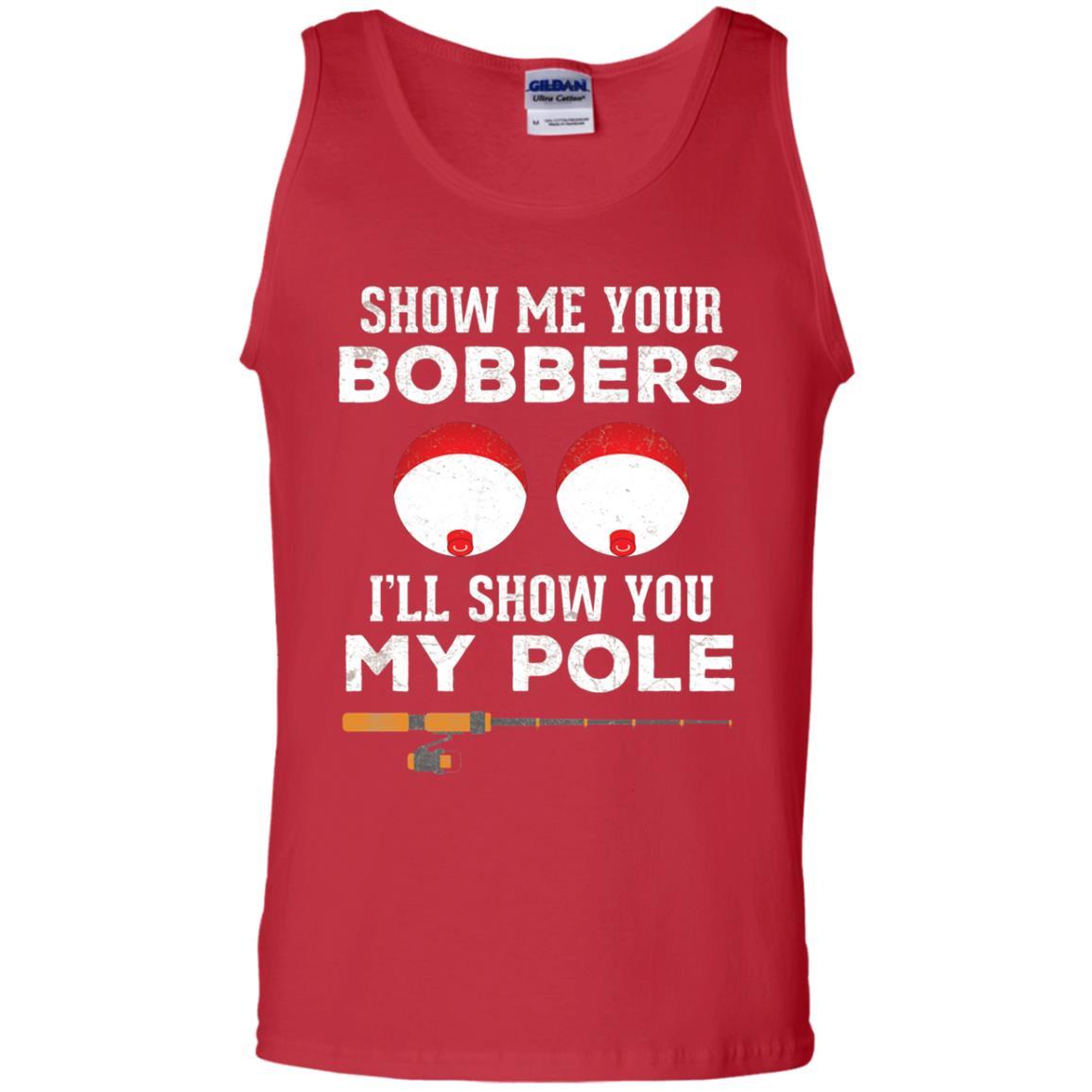 Fisherman T-shirt Show Me Your Bobbers Red