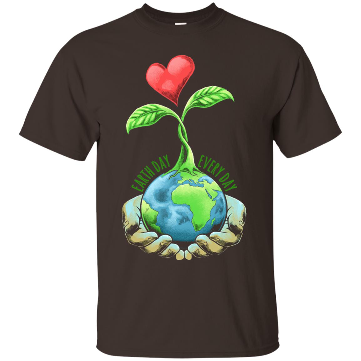 Earth Day Shirt Happy Earth Day 2018 Every Day Dark Chocolate