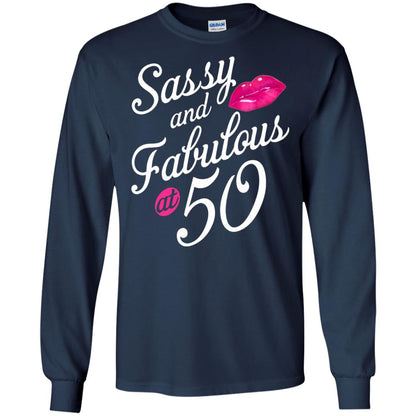 50th Birthday T-shirt Sassy And Fabulous At 50 Navy
