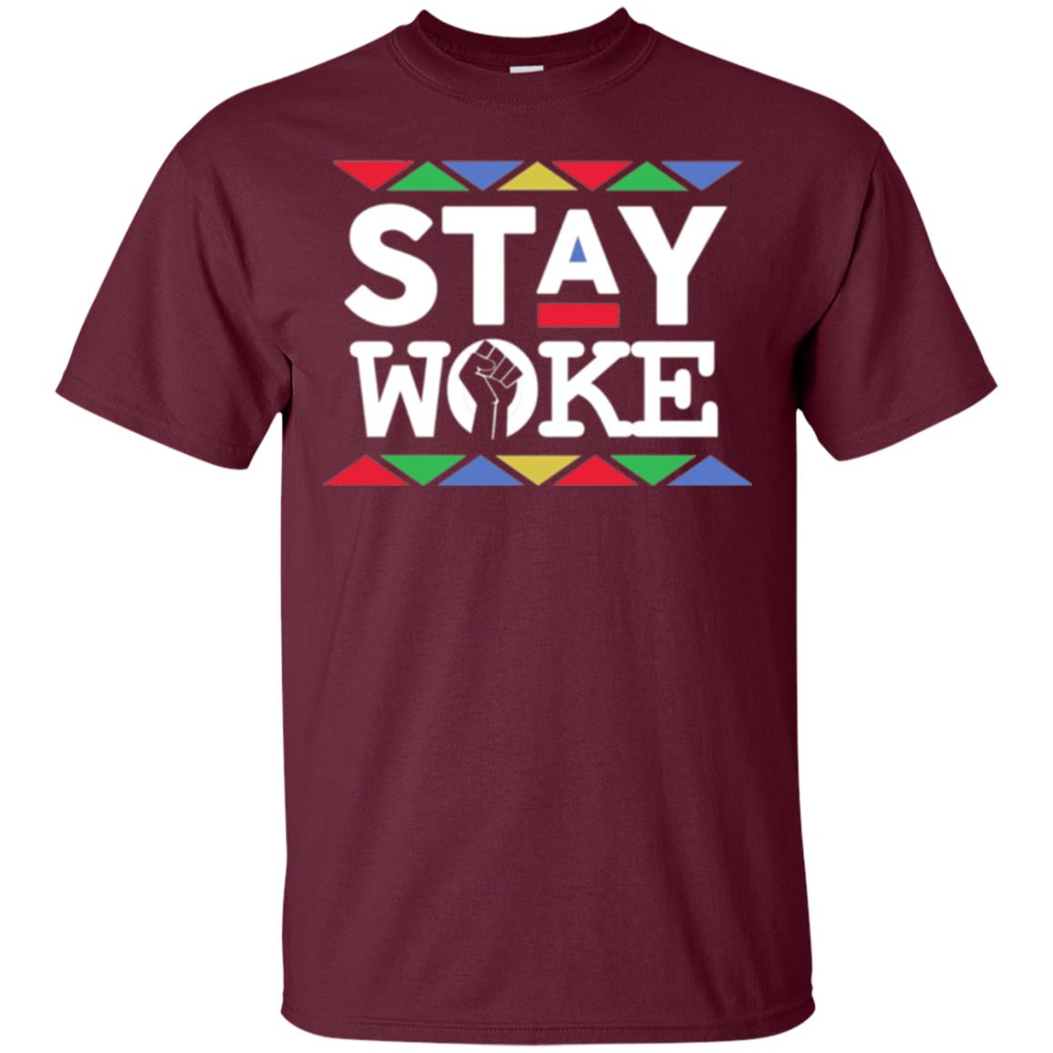 Stay Woke Against Inequality Black Power T-shirt Women_s Rights Maroon