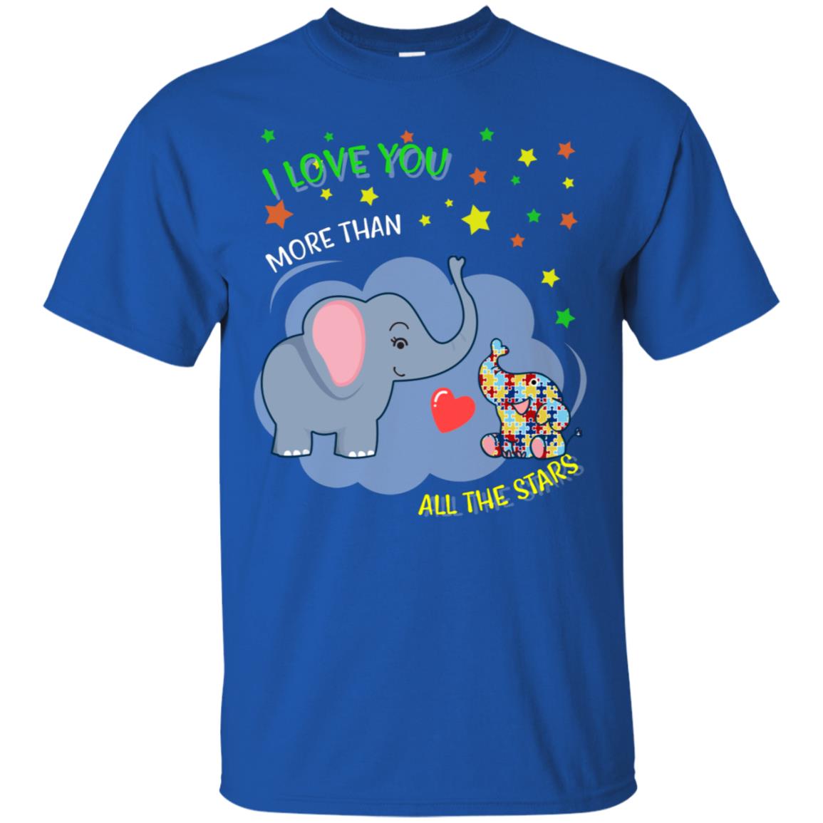 I Love You More Than All The Stars Autism Awareness Shirt Royal