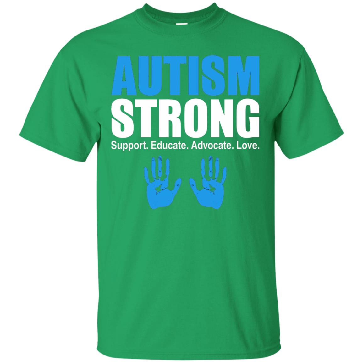 Autism Strong Support Educate Advocate Love T-shirt Irish Green