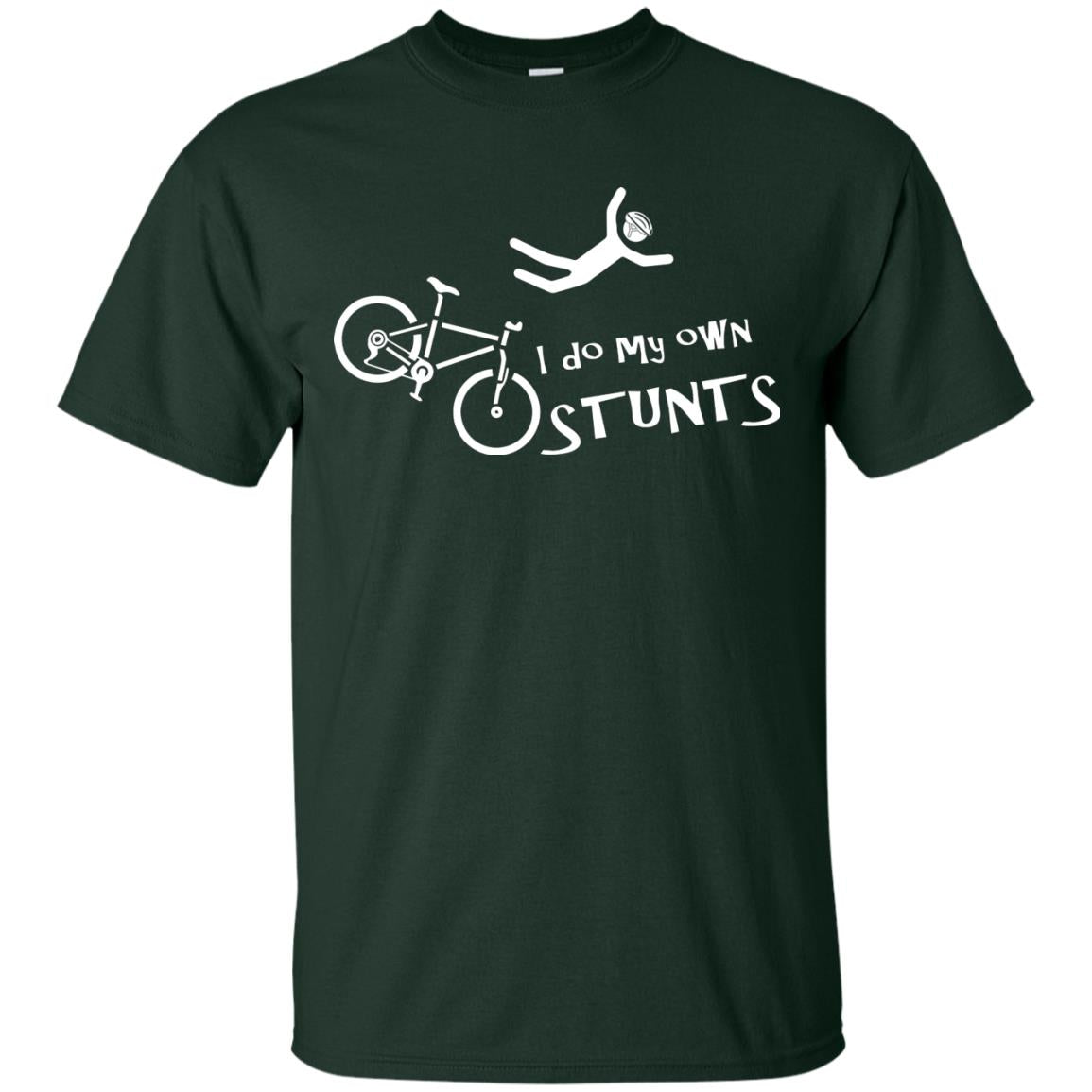 Biker T-shirt I Do My Own Stunts Forest