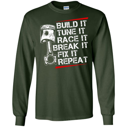 Build It Tune It Race It Break It Fix It Repeat Racecar Steps T-shirt Forest Green