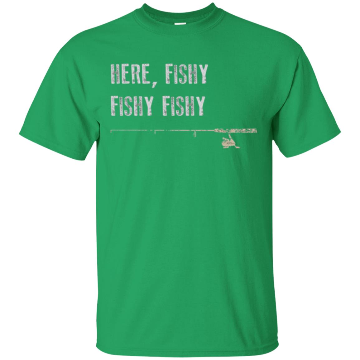 Fishing Lover T-shirt Here Fishy Fishy Irish Green
