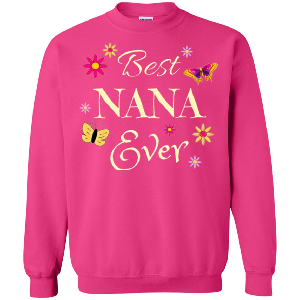 Best Nana Ever T-shirt Heliconia