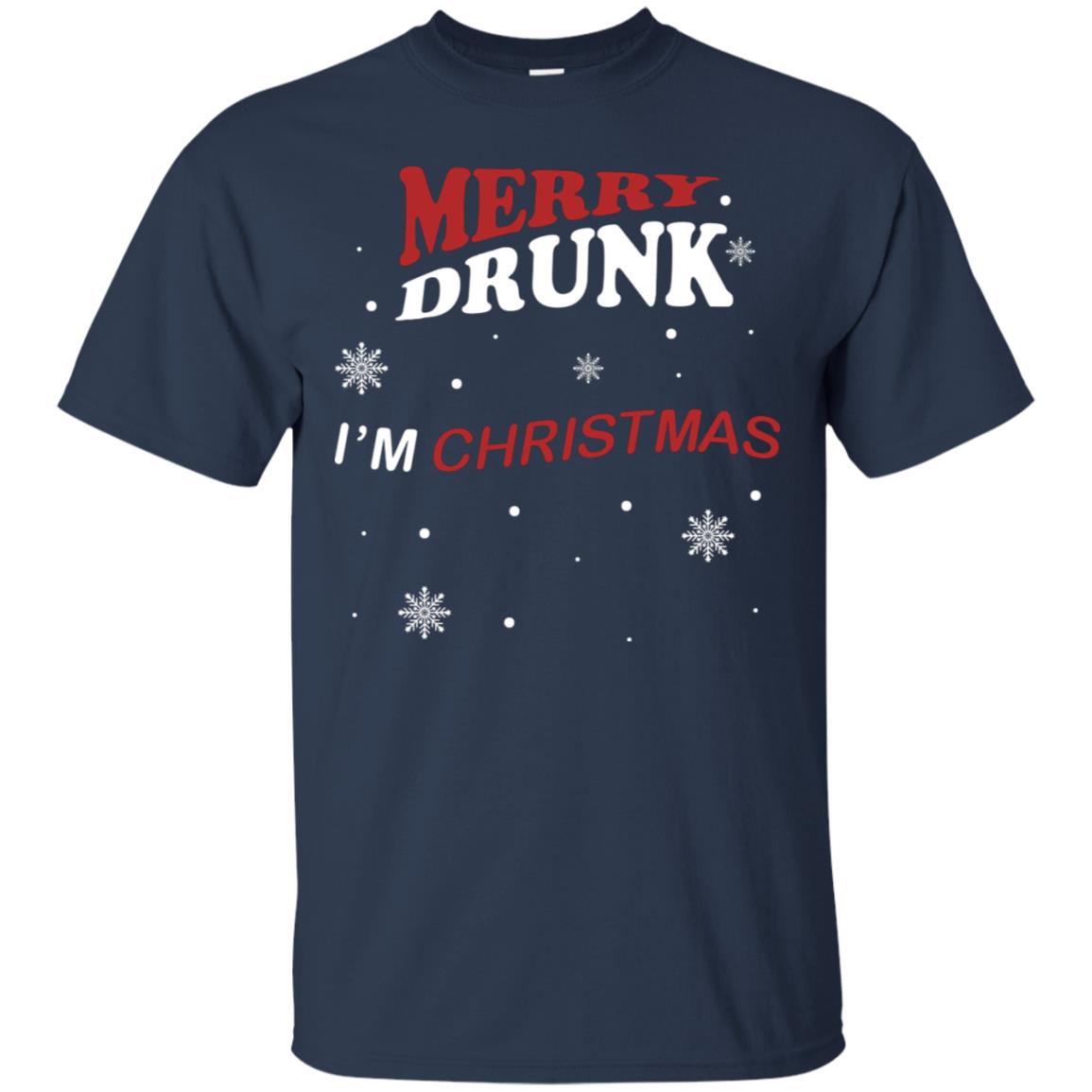 Merry Drunk I'm Christmas I'm Drunk Funny Drunken X-mas Shirt Navy