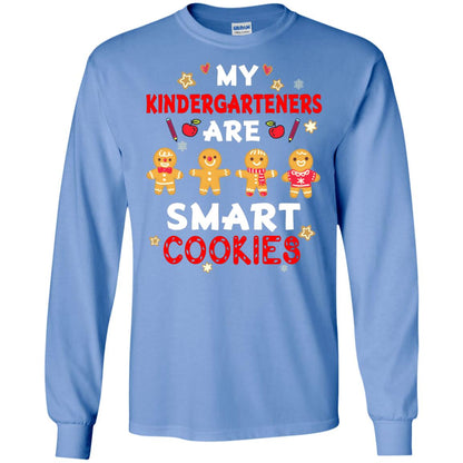 My Kndergarteners Are Smart Cookies X-mas Gift Shirt For Kindergarten Teachers Carolina Blue