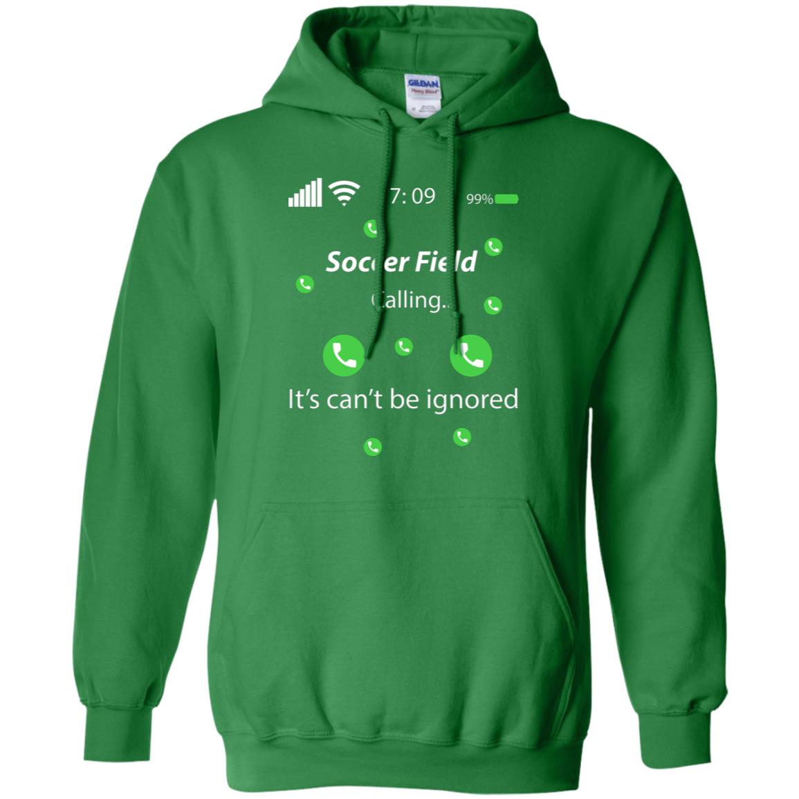 Soccer Field Is Calling It Can't Be Ignored Soccer Lovers Shirt Irish Green