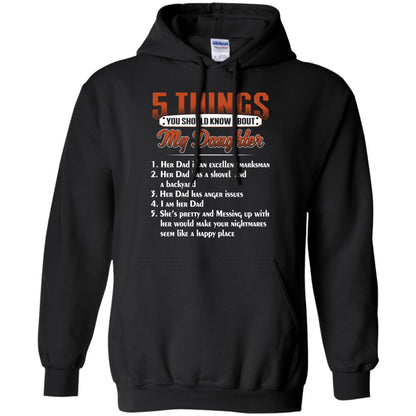 5 Things You Should Know About My Daughter Parents Shirt Black