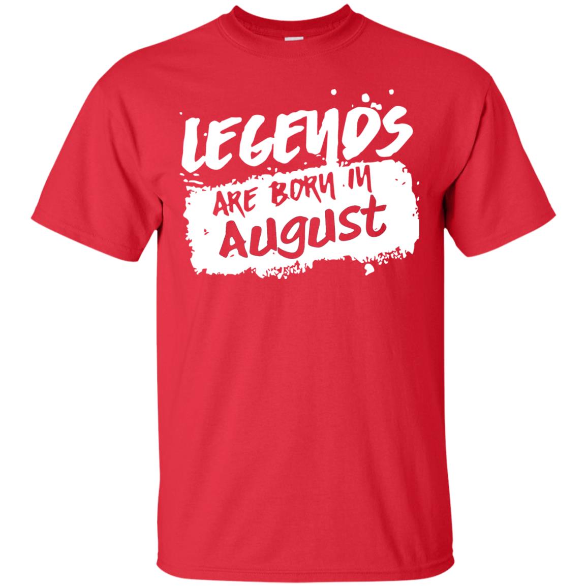 August Birthday Shirt Legends Are Born In August Red
